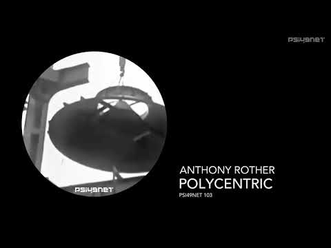 Anthony Rother - Polycentric (PSI49NET 103)