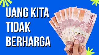 Kenapa Nilai Mata Uang Rupiah Indonesia Rendah ?