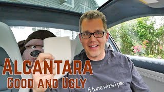 Genuine Automotive Alcantara  the good and the ugly