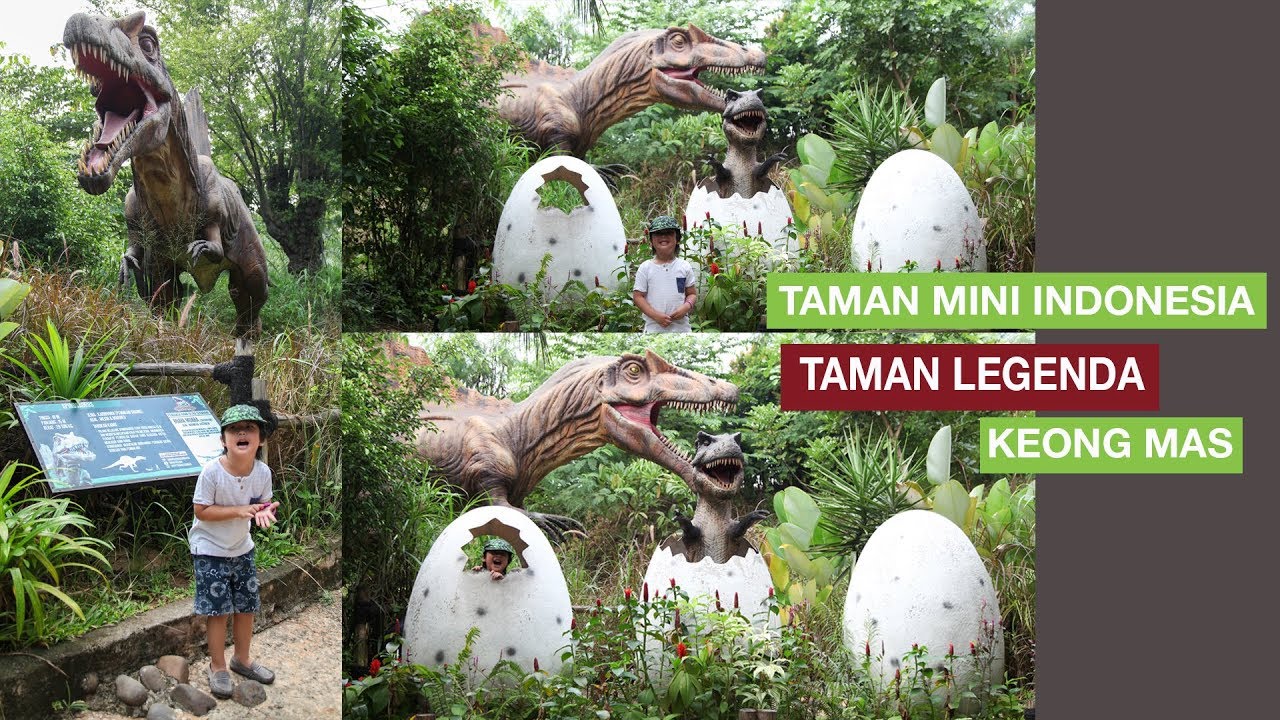 Taman Legenda Dinosaur Adventure Tmii Tigermomkittendaddy