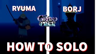 [GPO] Easiest Way To Solo/Beat RYUMA And BORJ In UPDATE 5 | CODES