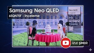 Yapay Zeka Ile Gerçekliğin Zirvesi Neo Qled 65Qn70F