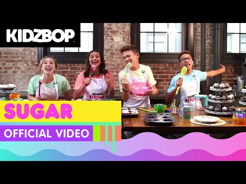 Kidz Bop Kids - Sugar