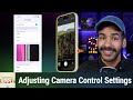 The Ins &amp; Outs of Camera Control - From pocket to perfect shot