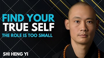 Your Role’s Too Small for Your True Self" – Shi Heng Yi | Best Motivational Speech
