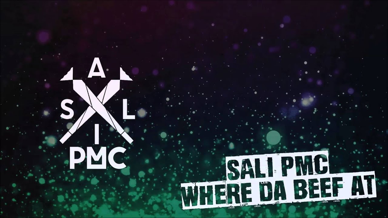 SALI_PMC - "WHERE DA BEEF AT" (Prod. LazyRida Beats)