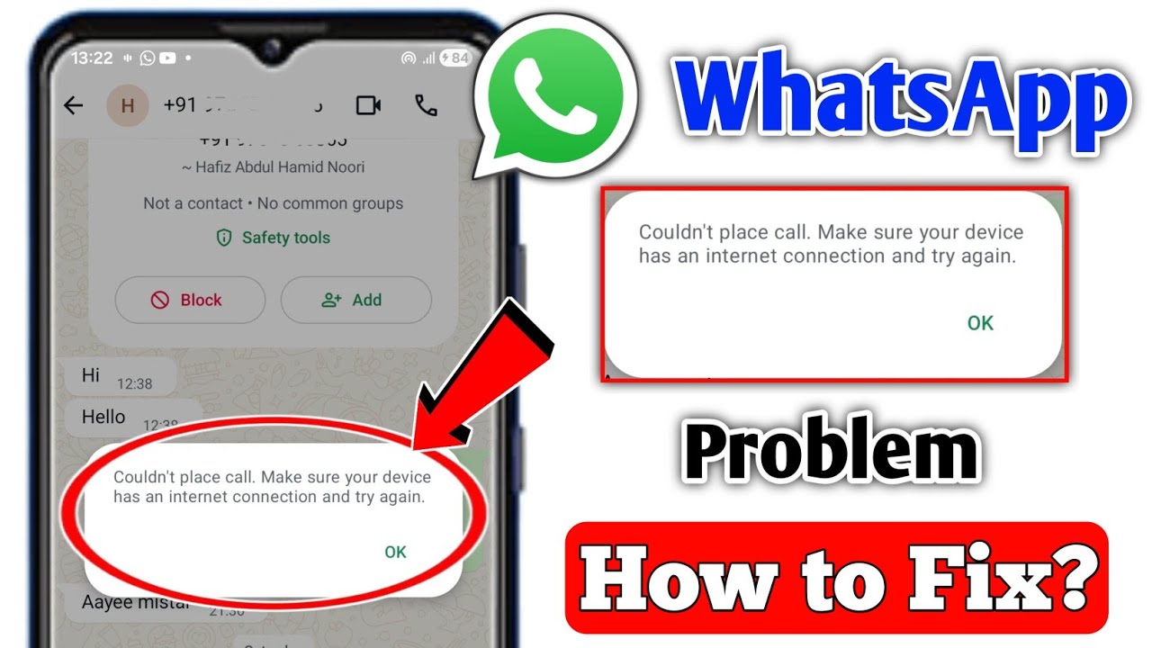 Couldn't place call make sure your device has an internet connection and try again problem Whatsapp