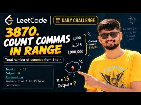 Count Commas in Range | Leetcode daily challenge - 3870 | Uttkarsh