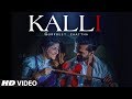 Kalli gurpreet chattha full song beat boi deep  lvy anshu  latest punjabi songs 2018