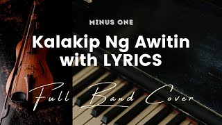 Kalakip Ng Awitin by Musikatha - Key of D -  Karaoke - Minus One with LYRICS - Full Band Cover