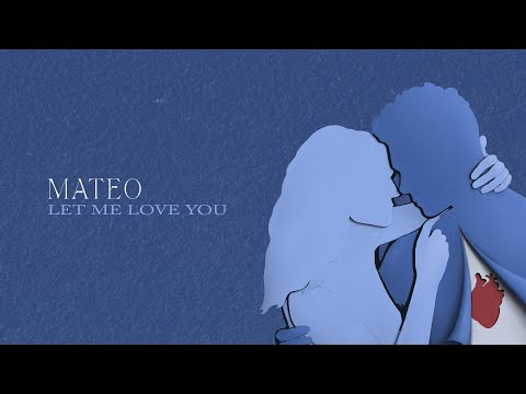 MATEO - Let Me Love You (Official Lyric Video) [Vertical] - YouTube