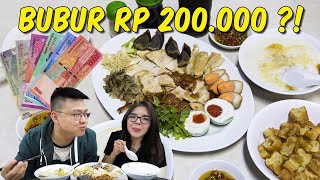 BUBUR AYAM RP 200.000 !! Worth It ??