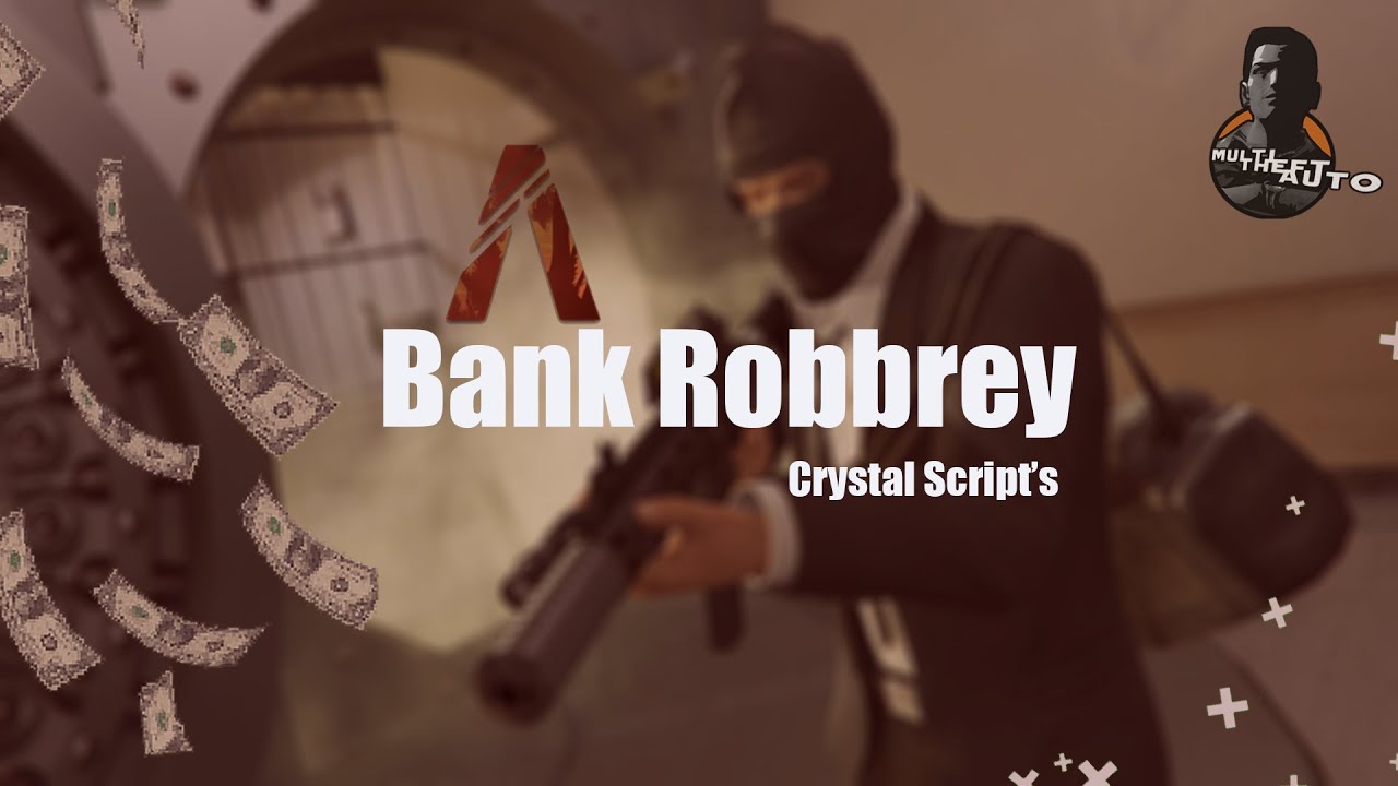 [MTA:SA Scripting] Bank Rob System | سكريبت سرقة البنك