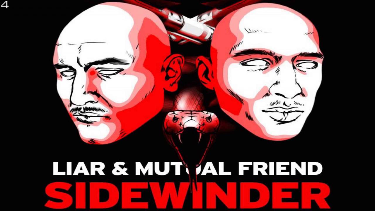 Watch Liar & Mutual Friend - Sidewinder (Original Mix) on YouTube Watch Liar & Mutual Friend - Sidewinder (Original Mix) on YouTube