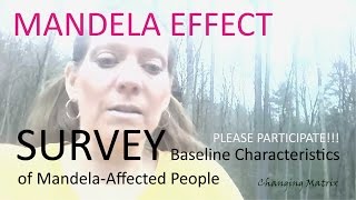 MANDELA EFFECT SURVEY - PLEASE PARTICIPATE