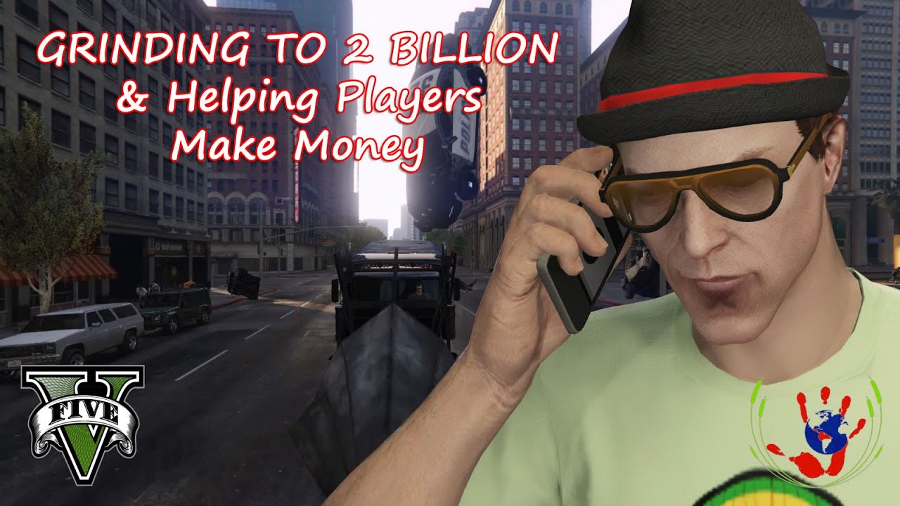 Grinding To 2 Billion & Helping Players Make Money GTA ONLINE 07/16