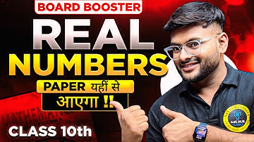 Real Numbers Class 10 Maths in 1 Video I Board Booster Series I Real Numbers One Shot I Board Exam
