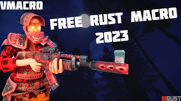 [UNDETECTED] BEST FREE RUST MACRO 2023, NO RECOIL.