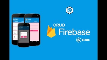 Android Studio - CRUD menggunakan Firebase