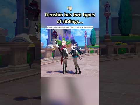 Different siblings in Genshin+code: RFVEGZX6BRY8#genshinimpactedit#genshinwhs#hoyocreators#genshin