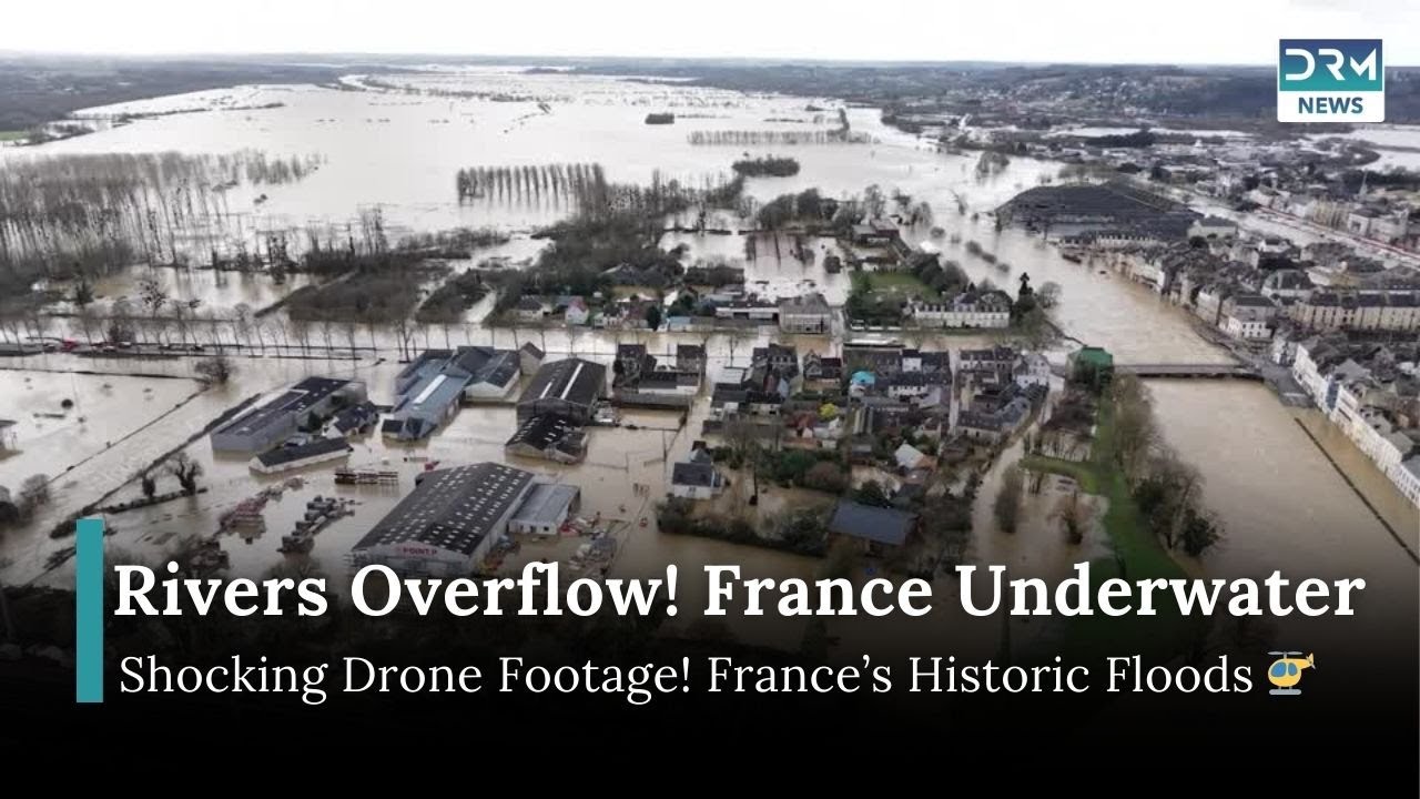 France’s Red Alert: Thousands Evacuated Amid Rising Waters | DRM News | AL15