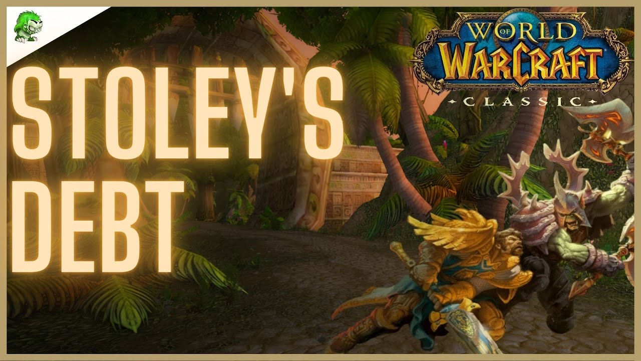 Stoley WoW Classic Stoley's Debt - YouTube
