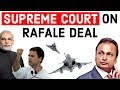 Supreme Court Verdict on Rafale Deal राफेल डील पर केंद्र सरकार को राहत  Current Affairs 2018