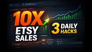 Do These 3 Etsy Listing Hacks DAILY to Explode Sales