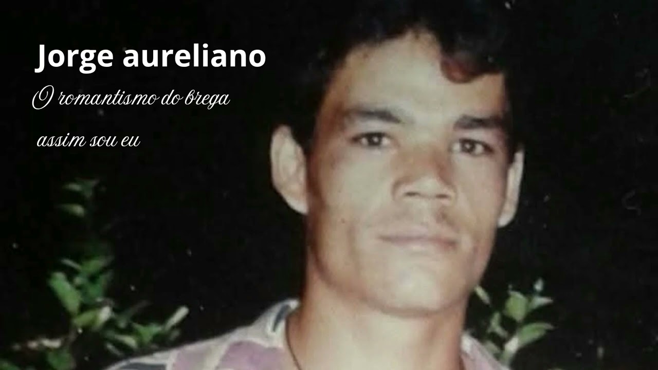 Jorge aureliano  - assim sou eu 