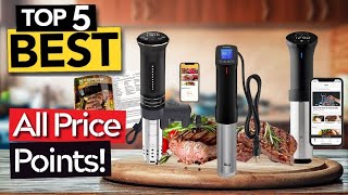 Get Restaurant-Quality Results at Home: The Top 5 Best Sous Vide