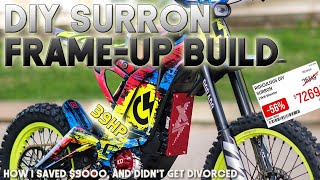 SURRON DIY 39HP FRAME-UP BEAST BUILD — HOW I SAVED $9,000
