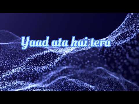 Yaad Ata Hai Tera Official Song Hindi New Song New Song 2025