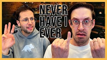 NEVER HAVE I EVER - The Try Pod Ep. 312