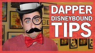 Dapper Day Disneybound Tips For Men