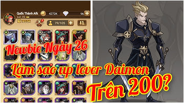 Afk Arena | Newbie Giai đoạn Map 21 - 30 Ngày 26 Tìm tài nguyên up cấp pha lê 180, Map 21