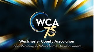 WCA 75th Anniversary - Workforce Development