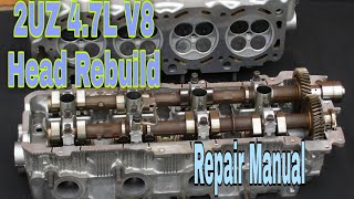 2UZ-FE V8 4.7L Engine Cylinder Head Rebuild
