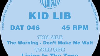 Kid Lib - Living In The Zone
