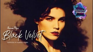 Alannah Myles - Black velvet | Subtítulos en español e inglés