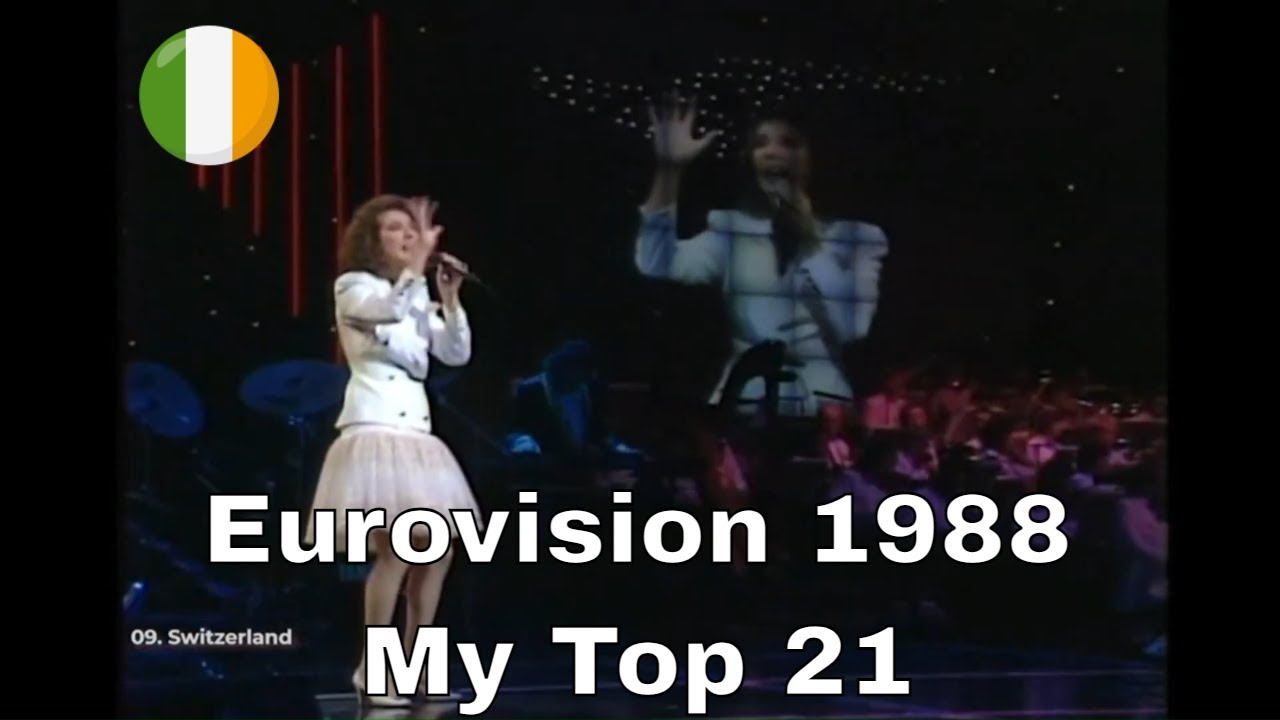 Eurovision 1988 🇮🇪- My Top 21