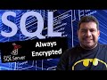 Seguridad con Always Encrypted en SQL Server 🔒