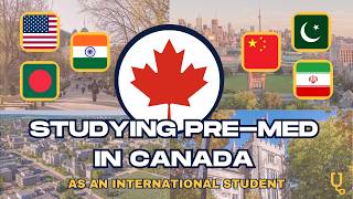 An International Student's Guide To Canadian Pre-Med