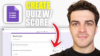How To Create Quiz With Score On Google Form [2026 Guide]