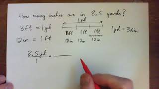 Unit Analysis:  How many inches are in 8.5 yards?