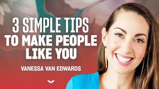 How to have better conversations (in person or online) | Vanessa Van Edwards