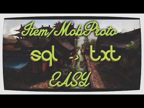 Metin2 | Serverfiles | SQL zu TXT | Item/Mobproto