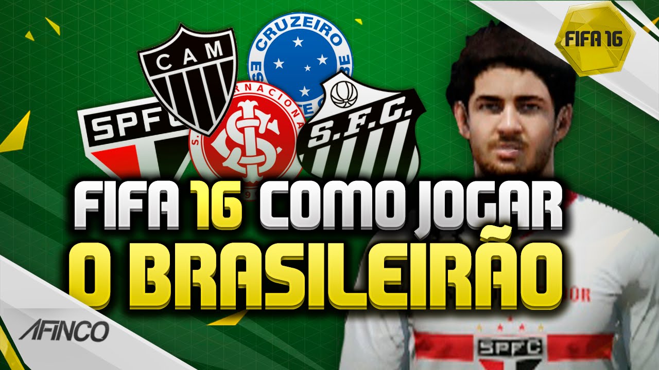 COMO JOGAR BRASILEIRÃO NO FIFA 16 MODO CARREIRA (XBOX, PLAYSTATION E PC