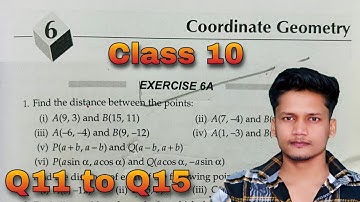 Class 10 Ex 6A Q11 to Q15 Coordinate Geometry RS Aggarwal | CBSE | New syllabus | Rajmith study