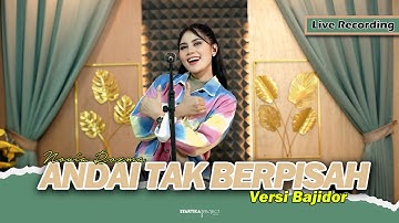 ANDAI TAK BERPISAH - NOVIA ROZMA // VERSI BAJIDOR