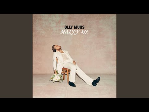 Marry Me - Olly Murs